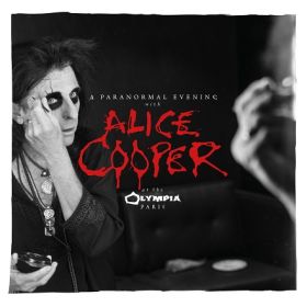 ALICE COOPER "A Paranormal Evening At The Olympia Paris (live)" [2CD-DIGI]