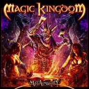 MAGIC KINGDOM “MetAlmighty” 2019