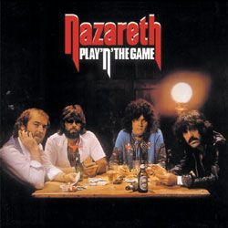 NAZARETH - Play 'N' The Game