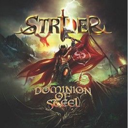 STRIDER - Dominion Of Steel