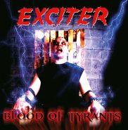 EXCITER - Blood Of Tyrants [DIGI]