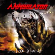 ANNIHILATOR - Schizo Deluxe 2005