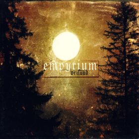 EMPYRIUM - Weiland 2002