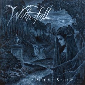 WITHERFALL - A Prelude To Sorrow [DIGI]
