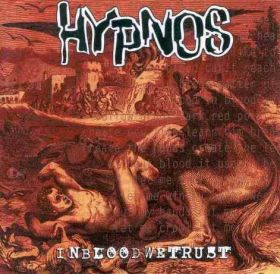 HYPNOS (Krabathor) - In Blood We Trust 2000