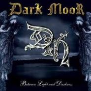 DARK MOOR - Between Light and Darkness