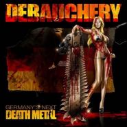 DEBAUCHERY - Germany's Next Death Metal 2011