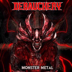 DEBAUCHERY - Monster Metal 2021 [2CD-DIGI]