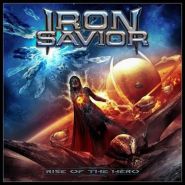 IRON SAVIOR - Rise Of The Hero 2014
