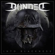 BONDED - Into Blackness CD