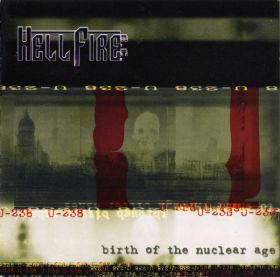 HELLFIRE B.C. - Birth Of The Nuclear Age