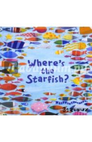 Where's the Starfish? / Barroux