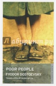 Poor People / Dostoevsky Fyodor
