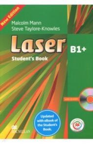 Laser. 3rd Edition. B1. Student's Book with eBook and Macmillan Practice Online (+CD) / Mann Malcolm, Taylore-Knowles Steve