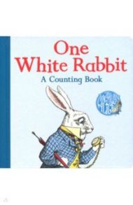 One White Rabbit. A Counting Book / Carroll Lewis