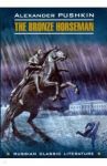 The Bronze Horseman / Pushkin Alexander