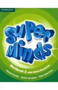 Super Minds. Level 2. Workbook with Online Resources / Puchta Herbert, Gerngross Gunter, Lewis-Jones Peter