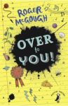 Over to You! / McGough Roger