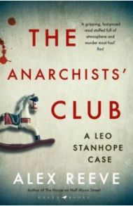 The Anarchists' Club / Reeve Alex