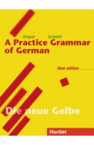 Lehr- und ?bungsbuch der deutschen Grammatik. Neubearbeitung. Englische Ausgabe / Dreyer Hilke, Schmitt Richard