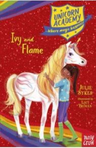 Ivy and Flame / Sykes Julie