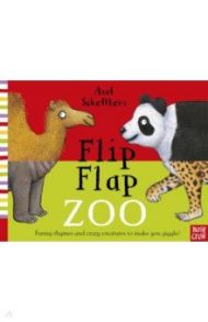 Axel Scheffler's Flip Flap Zoo / Scheffler Axel