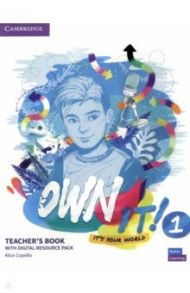 Own it! Level 1. Teacher's Book with Digital Resource Pack / Copello Alice