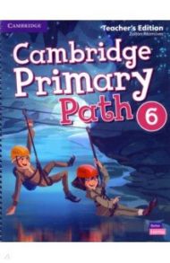Cambridge Primary Path. Level 6. Teacher's Edition / Rezmuves Zoltan