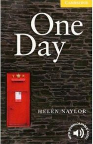 One Day. Level 2 / Naylor Helen