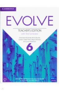 Evolve. Level 6. Teacher's Edition with Test Generator / Kocienda Genevieve, Flores Carolyn Clarke, Bourke Kenna