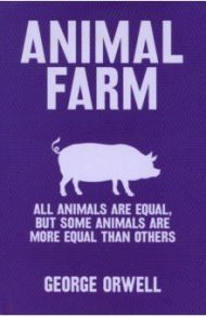 Animal Farm / Orwell George