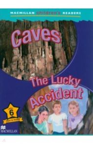 Caves. The Lucky Accident. Level 6 / Ross Tim