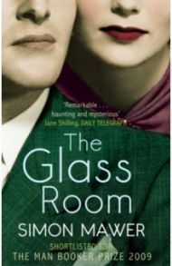 The Glass Room / Mawer Simon