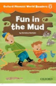 Fun in the Mud. Level 2 / Hartzler Christine