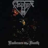ASPHYX - Embrace The Death - Reissue