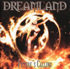 DREAMLAND - Future's Calling