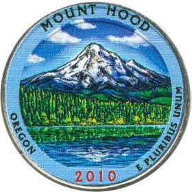 25 центов 2010 США Маунт-Худ (Mount Hood) 5-й парк, цветная Oz