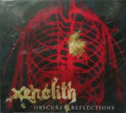 XENOLITH - Obscure Reflections DIGI
