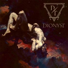 DEKADENT - Dionyst